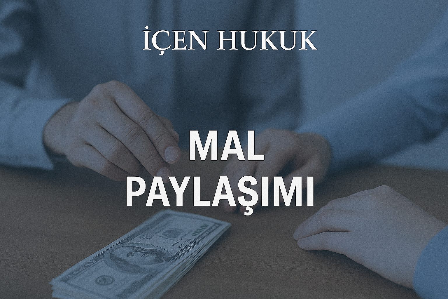 Boşanmada mal paylaşımı